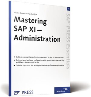 Buchcover Mastering SAP XI Administration | Marcus Banner | EAN 9781592290741 | ISBN 1-59229-074-4 | ISBN 978-1-59229-074-1