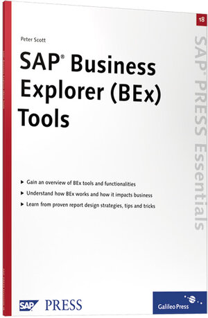 Buchcover SAP Business Explorer (BEx) Tools | Peter Scott | EAN 9781592290864 | ISBN 1-59229-086-8 | ISBN 978-1-59229-086-4
