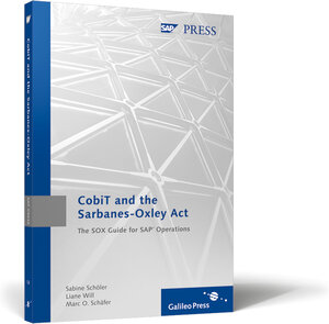 Buchcover CobiT and the Sarbanes-Oxley Act | Sabine Schöler | EAN 9781592291281 | ISBN 1-59229-128-7 | ISBN 978-1-59229-128-1