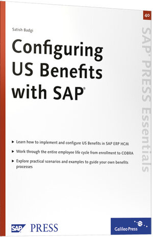 Buchcover Configuring US Benefits with SAP | Satish Badgi | EAN 9781592291649 | ISBN 1-59229-164-3 | ISBN 978-1-59229-164-9