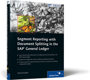 Buchcover Segment Reporting with Document Splitting in the SAP General Ledger | Mitresh Kundalia | EAN 9781592292653 | ISBN 1-59229-265-8 | ISBN 978-1-59229-265-3