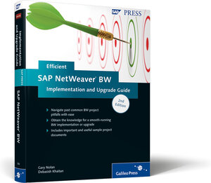 Buchcover Efficient SAP NetWeaver BW Implementation and Upgrade Guide | Gary Nolan | EAN 9781592293360 | ISBN 1-59229-336-0 | ISBN 978-1-59229-336-0
