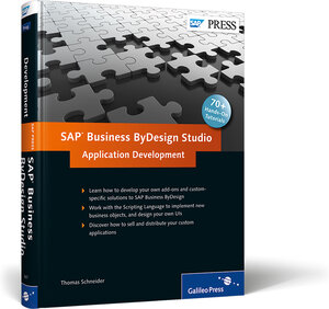 Buchcover SAP Business ByDesign Studio – Application Development | Thomas Schneider | EAN 9781592293674 | ISBN 1-59229-367-0 | ISBN 978-1-59229-367-4