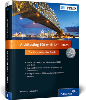 Buchcover Architecting EDI with SAP IDocs | Emmanuel Hadzipetros | EAN 9781592298716 | ISBN 1-59229-871-0 | ISBN 978-1-59229-871-6