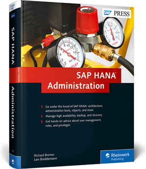 Buchcover SAP HANA Administration | Richard Bremer | EAN 9781592299522 | ISBN 1-59229-952-0 | ISBN 978-1-59229-952-2