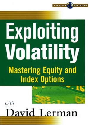 Buchcover Exploiting Volatility | David Lerman | EAN 9781592801848 | ISBN 1-59280-184-6 | ISBN 978-1-59280-184-8