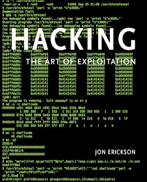 Buchcover Hacking | Jon Erickson | EAN 9781593270070 | ISBN 1-59327-007-0 | ISBN 978-1-59327-007-0