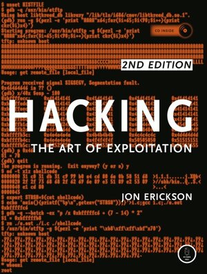 Buchcover Hacking | Jon Erickson | EAN 9781593271442 | ISBN 1-59327-144-1 | ISBN 978-1-59327-144-2