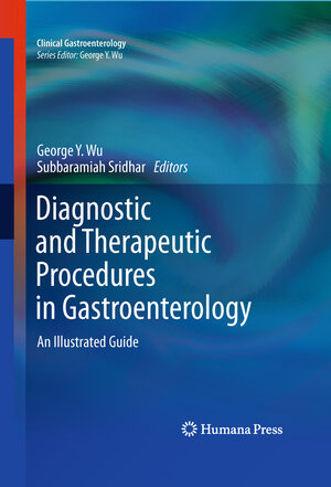 Buchcover Diagnostic and Therapeutic Procedures in Gastroenterology  | EAN 9781597450447 | ISBN 1-59745-044-8 | ISBN 978-1-59745-044-7
