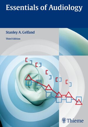 Buchcover Essentials of Audiology | Stanley A. Gelfand | EAN 9781604060447 | ISBN 1-60406-044-1 | ISBN 978-1-60406-044-7