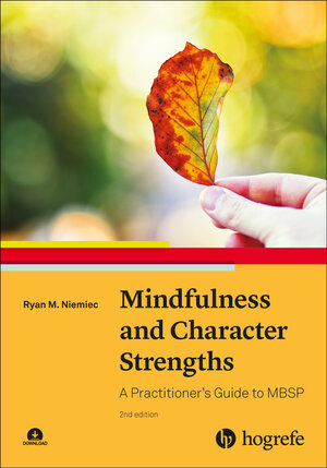 Buchcover Mindfulness and Character Strengths | Ryan M. Niemiec | EAN 9781613345900 | ISBN 1-61334-590-9 | ISBN 978-1-61334-590-0
