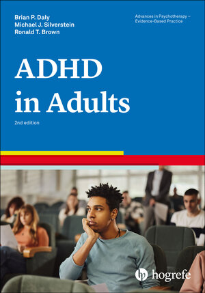 Buchcover Attention-Deficit/Hyperactivity Disorder in Adults | Brian P. Daly | EAN 9781613345993 | ISBN 1-61334-599-2 | ISBN 978-1-61334-599-3