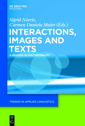 Buchcover Interactions, Images and Texts | EAN 9781614511182 | ISBN 1-61451-118-7 | ISBN 978-1-61451-118-2