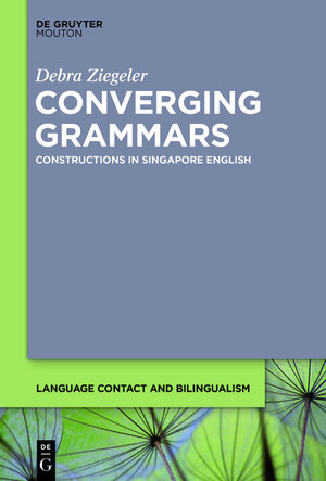 Buchcover Converging Grammars | Debra Ziegeler | EAN 9781614514107 | ISBN 1-61451-410-0 | ISBN 978-1-61451-410-7