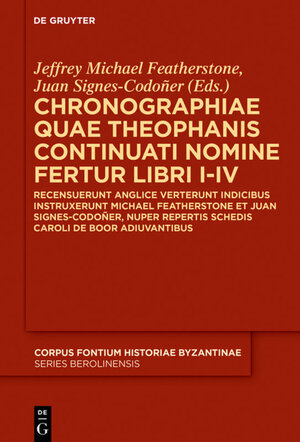 Buchcover Chronographiae quae Theophanis Continuati nomine fertur Libri I-IV  | EAN 9781614519591 | ISBN 1-61451-959-5 | ISBN 978-1-61451-959-1