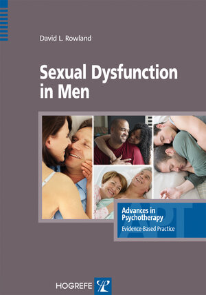 Buchcover Sexual Dysfunction in Men | David Rowland | EAN 9781616764029 | ISBN 1-61676-402-3 | ISBN 978-1-61676-402-9