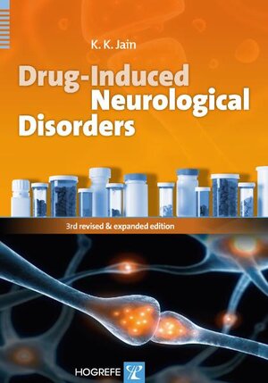 Buchcover Drug-Induced Neurological Disorders | Kewal K Jain | EAN 9781616764258 | ISBN 1-61676-425-2 | ISBN 978-1-61676-425-8