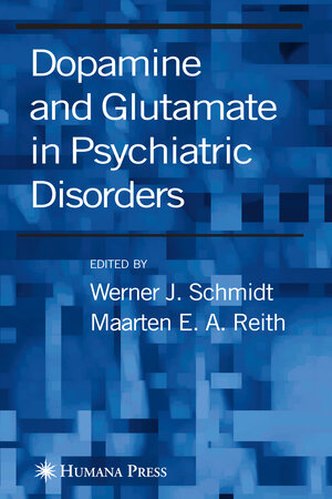 Buchcover Dopamine and Glutamate in Psychiatric Disorders  | EAN 9781617374951 | ISBN 1-61737-495-4 | ISBN 978-1-61737-495-1