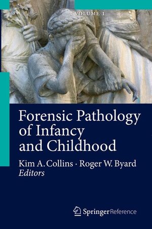 Buchcover Forensic Pathology of Infancy and Childhood  | EAN 9781617794032 | ISBN 1-61779-403-1 | ISBN 978-1-61779-403-2