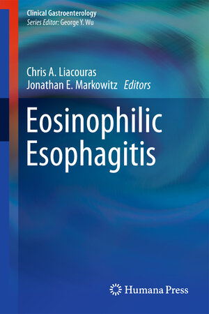 Buchcover Eosinophilic Esophagitis  | EAN 9781617797576 | ISBN 1-61779-757-X | ISBN 978-1-61779-757-6