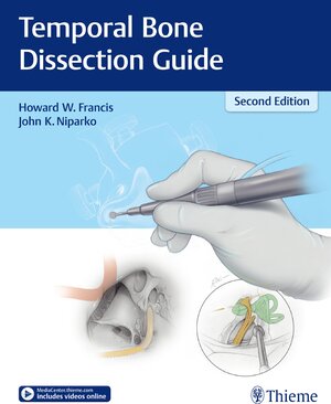 Buchcover Temporal Bone Dissection Guide | Howard W. Francis | EAN 9781626231139 | ISBN 1-62623-113-3 | ISBN 978-1-62623-113-9