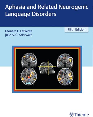 Buchcover Aphasia and Related Neurogenic Language Disorders | EAN 9781626234505 | ISBN 1-62623-450-7 | ISBN 978-1-62623-450-5