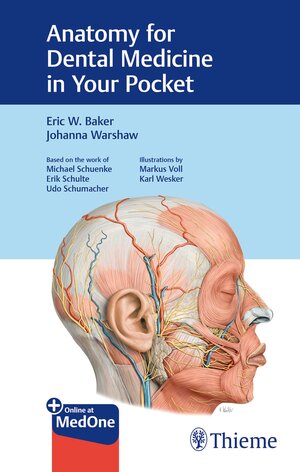 Buchcover Anatomy for Dental Medicine in Your Pocket | Eric W. Baker | EAN 9781626235007 | ISBN 1-62623-500-7 | ISBN 978-1-62623-500-7