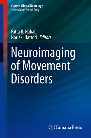 Buchcover Neuroimaging of Movement Disorders  | EAN 9781627034715 | ISBN 1-62703-471-4 | ISBN 978-1-62703-471-5