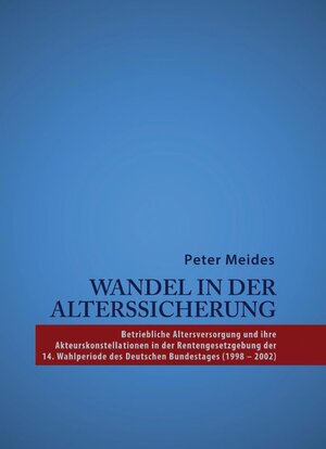 Buchcover Wandel in der Alterssicherung | Peter Meides | EAN 9781627840125 | ISBN 1-62784-012-5 | ISBN 978-1-62784-012-5