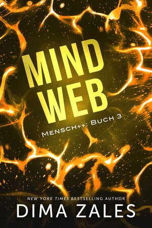 Buchcover Mind Web (Mensch++: Buch 3) | Anna Zaires | EAN 9781631423918 | ISBN 1-63142-391-6 | ISBN 978-1-63142-391-8
