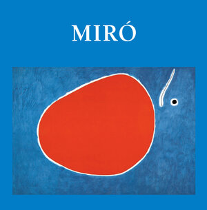 Buchcover Miró | Jp. A. Calosse | EAN 9781780426525 | ISBN 1-78042-652-6 | ISBN 978-1-78042-652-5