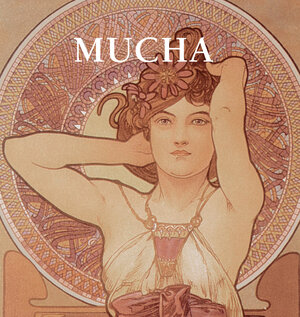 Buchcover Mucha | Patrick Bade | EAN 9781780426532 | ISBN 1-78042-653-4 | ISBN 978-1-78042-653-2
