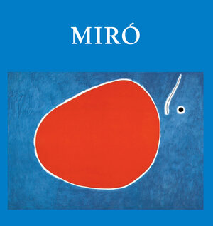 Buchcover Miró | Jp. A. Calosse | EAN 9781780426846 | ISBN 1-78042-684-4 | ISBN 978-1-78042-684-6