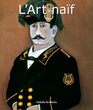 Buchcover L'Art naïf | Nathalia Brodskaya | EAN 9781780427638 | ISBN 1-78042-763-8 | ISBN 978-1-78042-763-8
