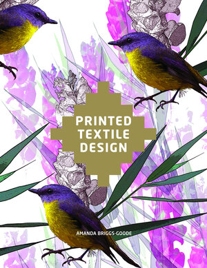 Buchcover Printed Textile Design | Amanda Briggs-Goode | EAN 9781780671185 | ISBN 1-78067-118-0 | ISBN 978-1-78067-118-5