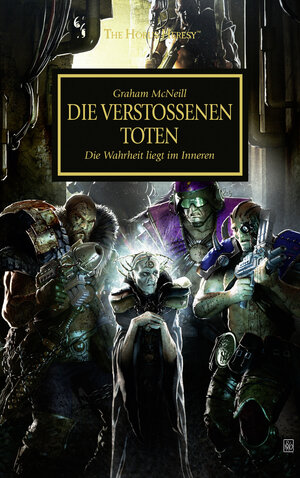 Buchcover Horus Heresy - Die verstoßenen Toten | Graham McNeill | EAN 9781781930076 | ISBN 1-78193-007-4 | ISBN 978-1-78193-007-6