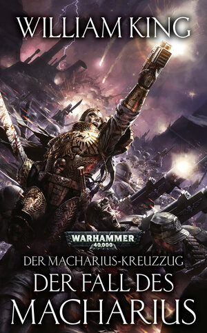 Buchcover Warhammer 40.000 - Der Fall des Macharius | William King | EAN 9781781931455 | ISBN 1-78193-145-3 | ISBN 978-1-78193-145-5