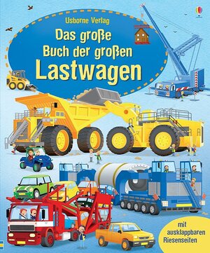 Buchcover Das große Buch der großen Lastwagen | Megan Cullis | EAN 9781782320142 | ISBN 1-78232-014-8 | ISBN 978-1-78232-014-2