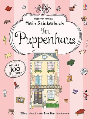Buchcover Mein Stickerbuch: Im Puppenhaus | Anna Milbourne | EAN 9781782325147 | ISBN 1-78232-514-X | ISBN 978-1-78232-514-7