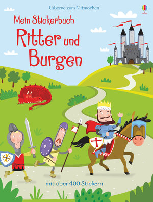 Buchcover Mein Stickerbuch: Ritter und Burgen | Lucy Bowman | EAN 9781782326014 | ISBN 1-78232-601-4 | ISBN 978-1-78232-601-4