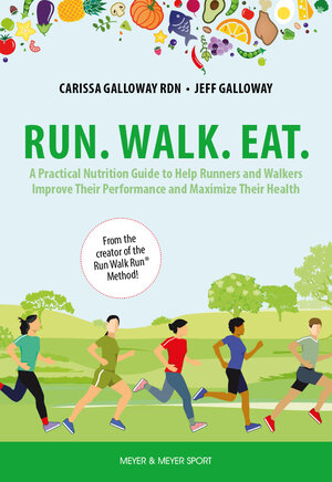 Buchcover Run. Walk. Eat. | Carissa Galloway | EAN 9781782552611 | ISBN 1-78255-261-8 | ISBN 978-1-78255-261-1