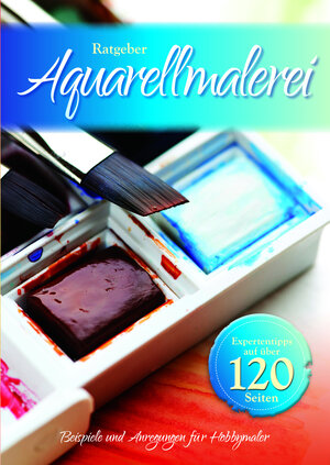 Buchcover Ratgeber Aquarellmalerei  | EAN 9781784404857 | ISBN 1-78440-485-3 | ISBN 978-1-78440-485-7