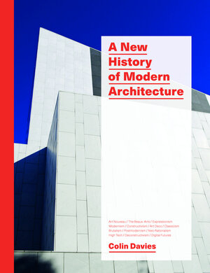 Buchcover A New History of Modern Architecture | Colin Davies | EAN 9781786270573 | ISBN 1-78627-057-9 | ISBN 978-1-78627-057-3