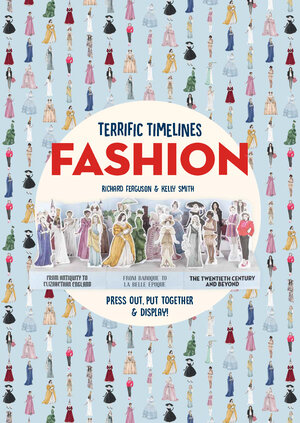 Buchcover Terrific Timelines: Fashion | Richard Ferguson | EAN 9781786273116 | ISBN 1-78627-311-X | ISBN 978-1-78627-311-6