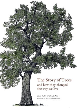 Buchcover The Story of Trees | Kevin Hobbs | EAN 9781786275226 | ISBN 1-78627-522-8 | ISBN 978-1-78627-522-6