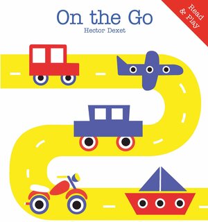 Buchcover On the Go | Hector Dexet | EAN 9781786276117 | ISBN 1-78627-611-9 | ISBN 978-1-78627-611-7