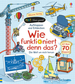 Buchcover MINT - Wissen gewinnt! Aufklappen und Entdecken: Wie funktioniert denn das? | Rob Lloyd Jones | EAN 9781789411461 | ISBN 1-78941-146-7 | ISBN 978-1-78941-146-1