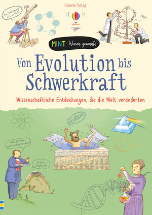 Buchcover MINT - Wissen gewinnt! Von Evolution bis Schwerkraft - Wissenschaftliche Entdeckungen, die die Welt veränderten | Anna Claybourne | EAN 9781789412871 | ISBN 1-78941-287-0 | ISBN 978-1-78941-287-1