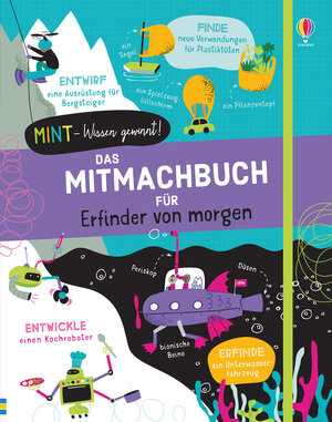 Buchcover MINT - Wissen gewinnt! Das Mitmachbuch für Erfinder von morgen | Alice James | EAN 9781789413908 | ISBN 1-78941-390-7 | ISBN 978-1-78941-390-8