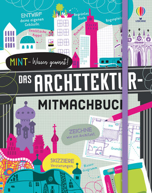 Buchcover MINT - Wissen gewinnt! Das Architektur-Mitmachbuch | EAN 9781789414677 | ISBN 1-78941-467-9 | ISBN 978-1-78941-467-7